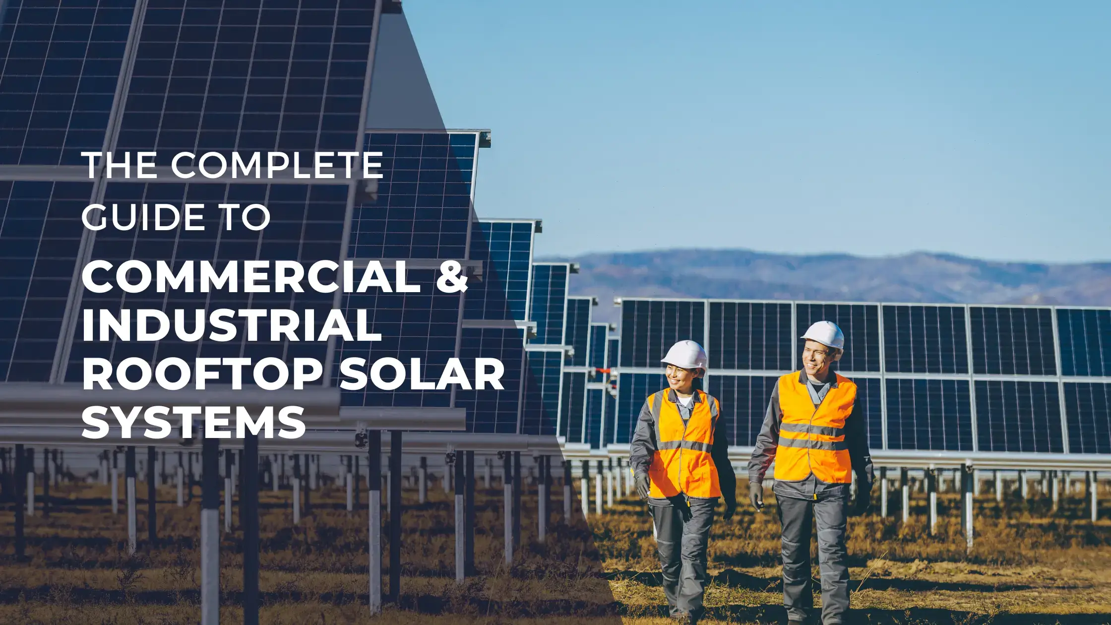 Commercial & Industrial Rooftop Solar Systems